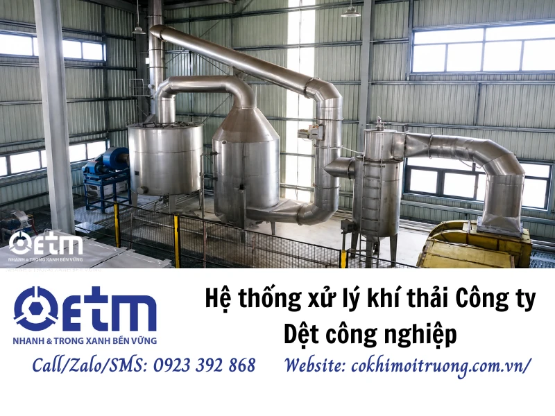 Hệ thống xử lý khí thải ngành dệt công suất 40.000 m³/h